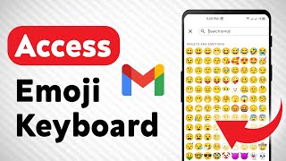 How to Access The Emoji Keyboard On Gmail Updated [upl. by Schaab]