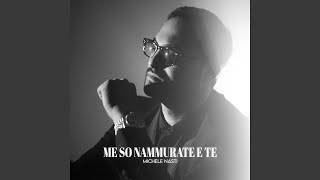 Me so nammurate e te [upl. by Leirad]