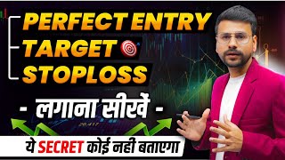 PERFECT Entry Stoploss and Target MASTERCLASS in Options Trading  Trading in Share Market [upl. by Eninaej655]