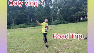 Banglor to Ooty road TripOoty vlog Road Tripweekend planOoty vlogBEST Places to visit India 🇮🇳 [upl. by Jason]