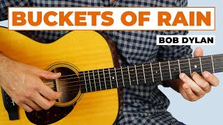 Buckets of Rain By Bob Dylan  Guitar Tutorial [upl. by Thgiwd]