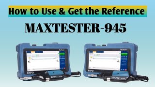 How to use and get the Reference amp Report EXFO MAXTESTER 945  Advanced Fiber Optic Test Solution [upl. by Barbara-Anne]