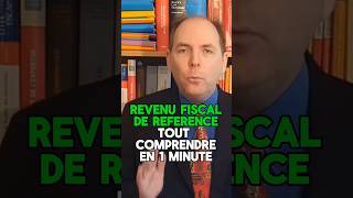 Revenu Fiscal de Référence  décrypté en 60 secondes [upl. by Aliahs]