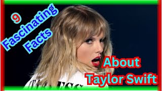 quot Fascinating Facts About Taylor Swift quot [upl. by Phippen]