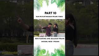 FLIRTING and JEALOUSY PRANK😜😍 IMOSNL PRANK VIDEO HAND CUT PRANK VIDEO part 10 [upl. by Hnacogn58]