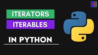 What is Iterators in Python [upl. by Mackie218]