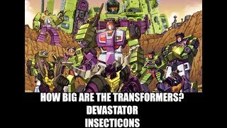 Transformers Scale How big are the Transformers G1 Constructicons and Insecticons [upl. by Sremmus777]