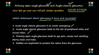 NCLEX Review on Glaucoma Primary openangle glaucoma and Angleclosure glaucoma [upl. by Bazluke248]