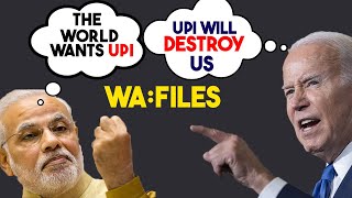 How UPI is shaking the US to its core  WA Files [upl. by Altheta]