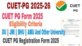 CUET PG Admission form 202526 how to fill cuet pg form Eligibility Criteria Entrance 202526 [upl. by Agripina822]