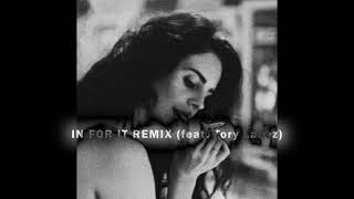 IN FOR IT  REMIX   Tory Lanez  BEST PART LOOPED [upl. by Sabelle]