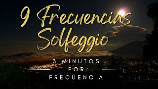 9 Frecuencias Solfeggio x 3 Minutos Cada Una Paz Interior y Sanación en 30 Minutos [upl. by Styles]