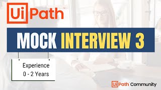 🔴 3 UiPath Mock Interview  2 Years Exp  LIVE  UiPath Interview Questions and Answers  RPA [upl. by Ybbed429]