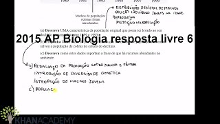 2015 AP Biologia resposta livre 6  Estudar para o exame de biologia AP  Biologia  Khan Academy [upl. by Aneela690]