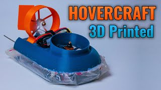 How I 3D Printed a FAST RC Hovercraft [upl. by Odnomyar]