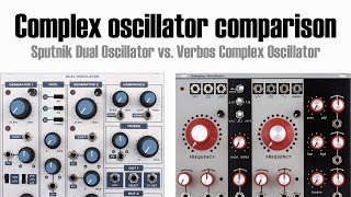 Complex oscillator comparison  Sputnik vs Verbos [upl. by Barrington]