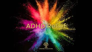 ADHD Relief Music Study Music for Better Concentration Focus Music [upl. by Demmahum15]