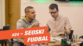 BETparačke PRIČE 24  Seoski fudbal [upl. by Enahc]