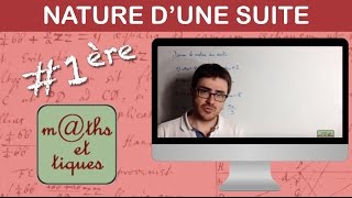 Reconnaitre une suite arithmétique et une suite géométrique  Première [upl. by Sueddaht847]