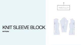 Pattern of the Knit sleeve block [upl. by Guyon]