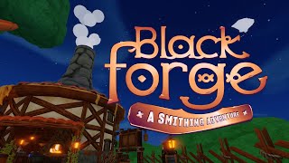 BlackForge A Smithing Adventure  Reveal Trailer  Meta Quest Platform [upl. by Aylward]