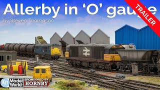 TRAILER Allerby in O gauge  layout tour [upl. by Linda]