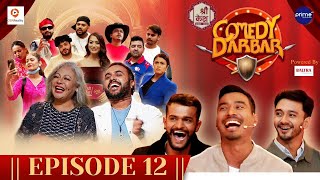 Shree Kesh COMEDY DARBAR  Episode 12  Sompal Kami Mausam Dhakal Rit Gautam  Gauri Bijay [upl. by Ogram]