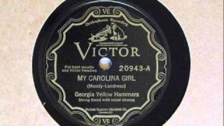 The Georgia Yellow HammersMy Carolina Girl [upl. by Ellitnahc536]