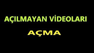 açılmayan video dosyalarını açma [upl. by Airotnes]