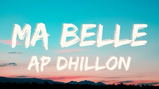 Ma Belle Lyrics w english translation  AP DHILLON ft AMARI  punjabiDope lyrics [upl. by Caylor]