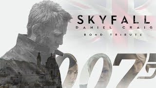 SKYFALL  Daniel Craig 007 Tribute [upl. by Yssis]