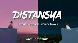 DISTANSYA  Justine Calucin ft Monica Bianca Lyrics🎵 quothinding hindi nako maghahanap pa ng ibaquot [upl. by Enelrahc]