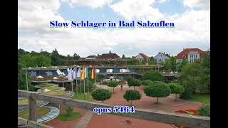 Slow Schlager in Bad Salzuflen  opus 5464 [upl. by Adnohsal244]