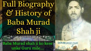 quotDera Baba Murad Shah Ji Nakodarquot Full History in Hindi  Sai Ladi shah ji babamuradshahji nakodar [upl. by Emoraj338]