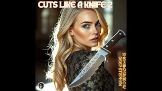 CUTS LIKE A KNIFE 2 FEMALE VERSION [upl. by Averell]