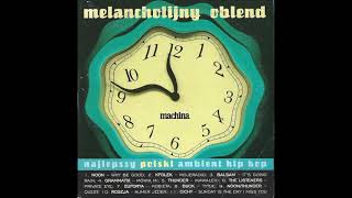 melancholijny oblend Full Album 2000 [upl. by Aikmat]