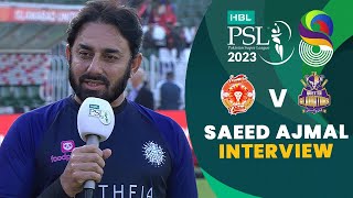 Saeed Ajmal Interview  Islamabad United vs Quetta Gladiators  Match 21  HBL PSL 8  MI2T [upl. by Zebapda529]