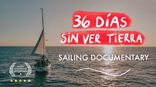 ⛵️CRUZAMOS el OCEANO PACIFICO en VELERO ⛵️  Sailing Documentary  Ep45 El Viaje de Bohemia [upl. by Modnar]