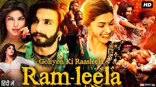 Ram Leela Full Movie Review amp Facts  Ranveer Singh  Deepika Padukone  Richa Chadha [upl. by Niryt]