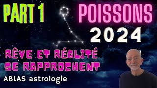 Les Poissons en 2024  Première partie  Les transits lents vous rapprochent de plus en plus du but [upl. by Nyre973]