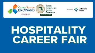 CareerSource Broward 2023 Hospitality Career Fair [upl. by Ellehcen]