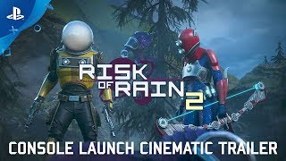 Risk of Rain 2  Console Launch Cinematic Trailer  PS4 [upl. by Murrell]