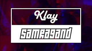 Klay  Samra9and Freestyle 3 [upl. by Chance]