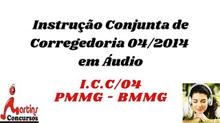 ✅ Instrução Conjunta de Corregedoria 04 em Áudio❗️ [upl. by Suollecram]