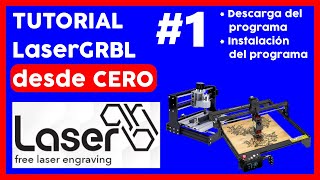 🔥💻 TUTORIAL LaserGRBL desde CERO parte 1 CURSO DESCARGAR e INSTALAR LaserGRBL [upl. by Haily16]