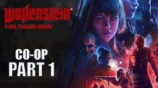 Wolfenstein Youngblood  COOP Gameplay Walkthrough  Part 1  CenterStrain01 [upl. by Neehar]