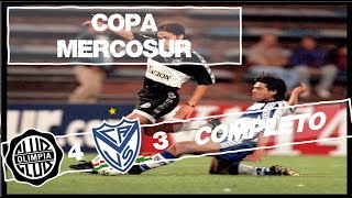 1998  Copa Mercosur  Olimpia 4 vs 3 Vélez Sarsfield ARG [upl. by Ikeda215]