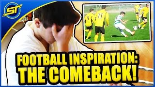 Football Inspiration quotThe Way Backquot ★ SkillTwins [upl. by Nohsav]