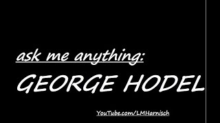 Ask Me Anything George Hodel October 2024 [upl. by Sivla]