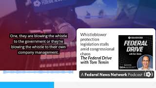 Whistleblower protection legislation stalls amid congressional chaos [upl. by Lumbard710]